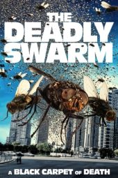 Tonton FilmThe Deadly Swarm (2024) 