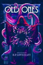 Tonton FilmH. P. Lovecraft’s The Old Ones (2024) 